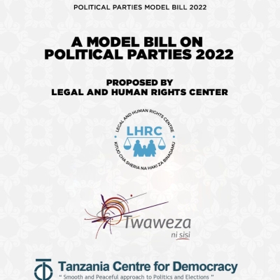 A MODEL BILL ON POLITICAL PARTIES 2022 PROPOSED BY LEGAL AND HUMAN RIGHTS CENTER.