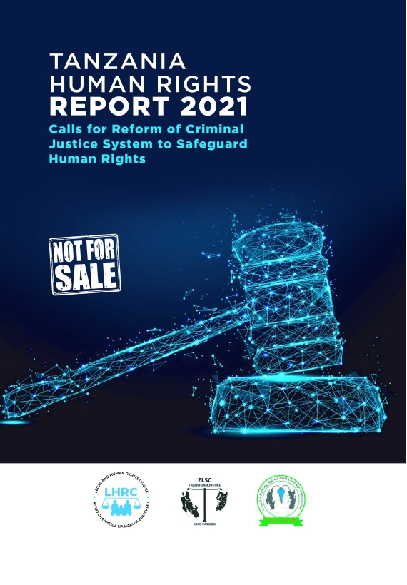LAUNCH OF THE TANZANIA HUMAN RIGHTS REPORT 2021.