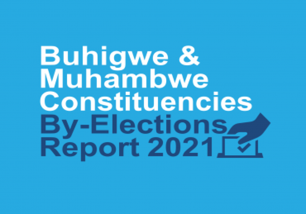 Buhigwe & Muhambwe Constituencies by-election report 2021