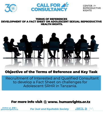RECRUITMENT OF INTERESTED AND QUALIFIED CONSULTANT TO DEVELOP A FACT SHEET ON CHALLENGES FOR ADOLESCENT SRHR IN TANZANIA.