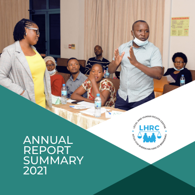 SUMMARY OF THE LHRC ANNUAL REPORT 2021